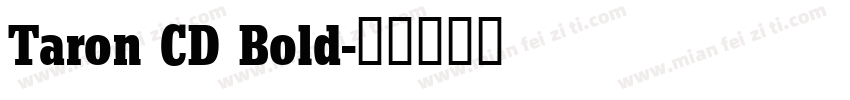 Taron CD Bold字体转换